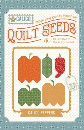 Quilt Seeds : Calico Peppers Pattern - #ST-28250 - Lori Holt