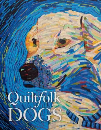 Quiltfolk Dogs Book