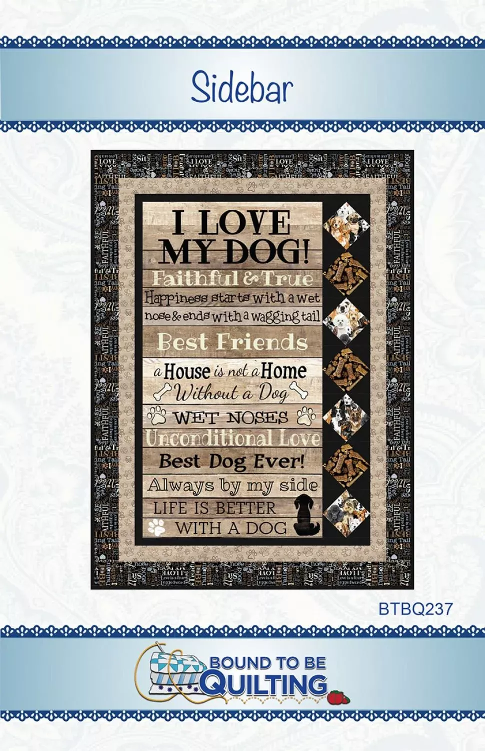 Sidebar Panel PATTERN by Bound to be Quilting (40" x 55") - BTBQ237