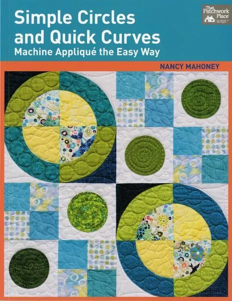 Simple Circles and Quick Curves, Nancy Mahoney
