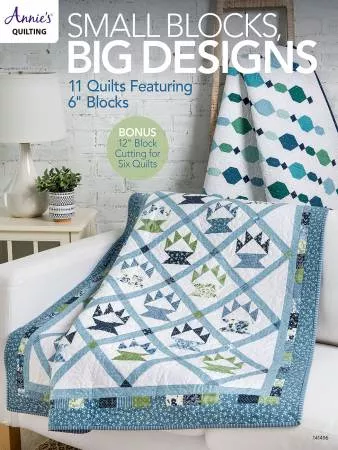 Small Blocks, Big Designs From Annie's 1414961