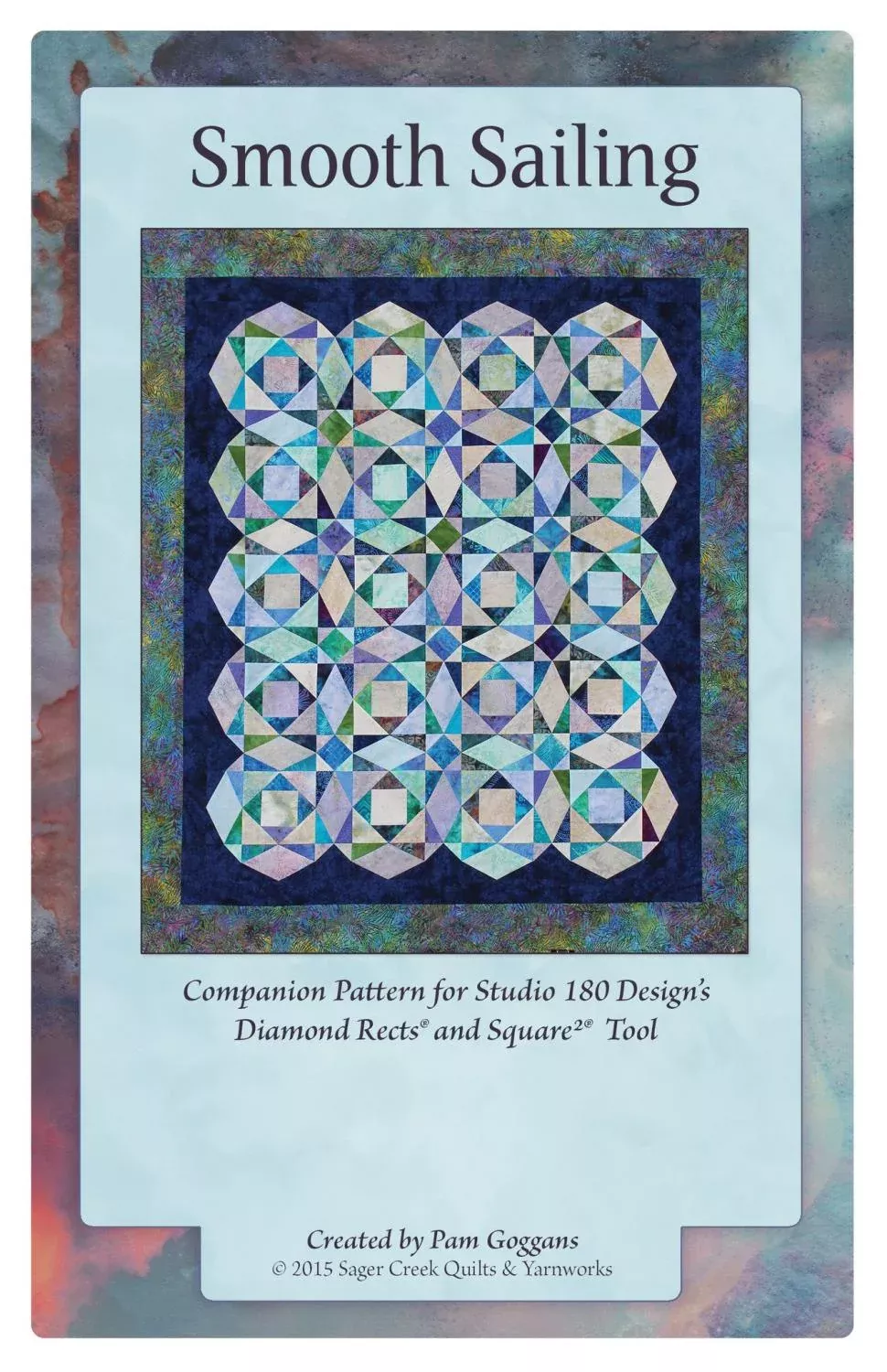 Smooth Sailing Pattern - by Pam Goggans forStudio 180 Designs