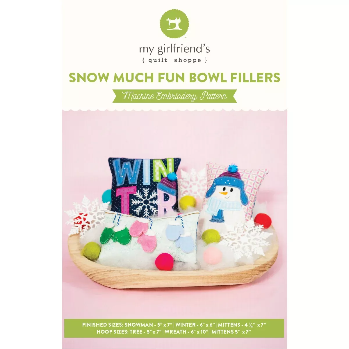 SNOW Much Fun Bowl Fillers (Downloadable Sewing and Machine Embroidery Pattern)