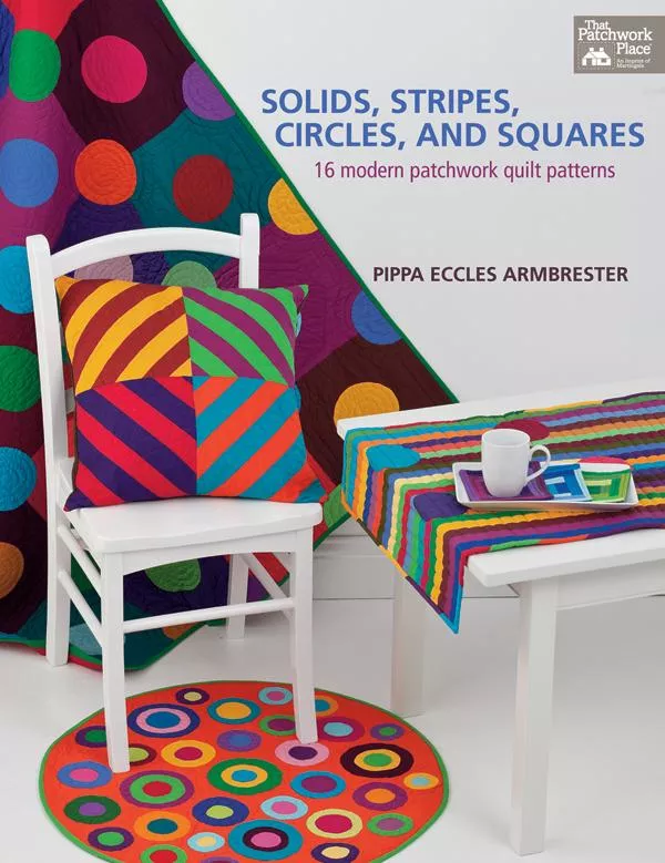 Solids, Stripes, Circles & Squares, Pippa Eccles Armbrester