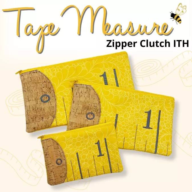 Sookie Sews - Tape Measure Clutch | Machine Embroidery