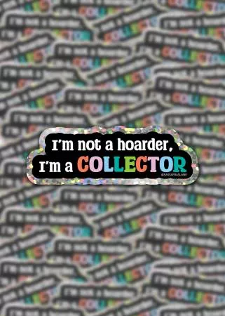 Sticker I'm a Collector Glitter Sticker