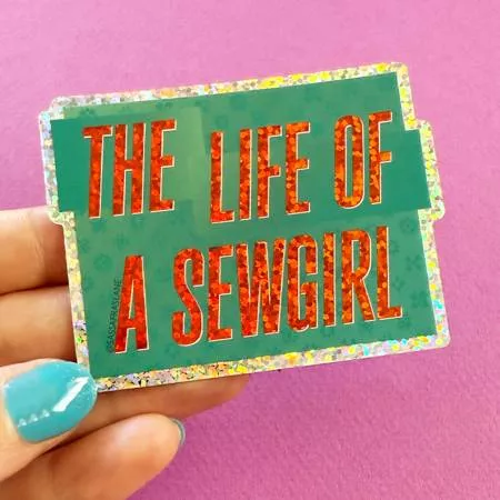 Sticker Life of a SewGirl