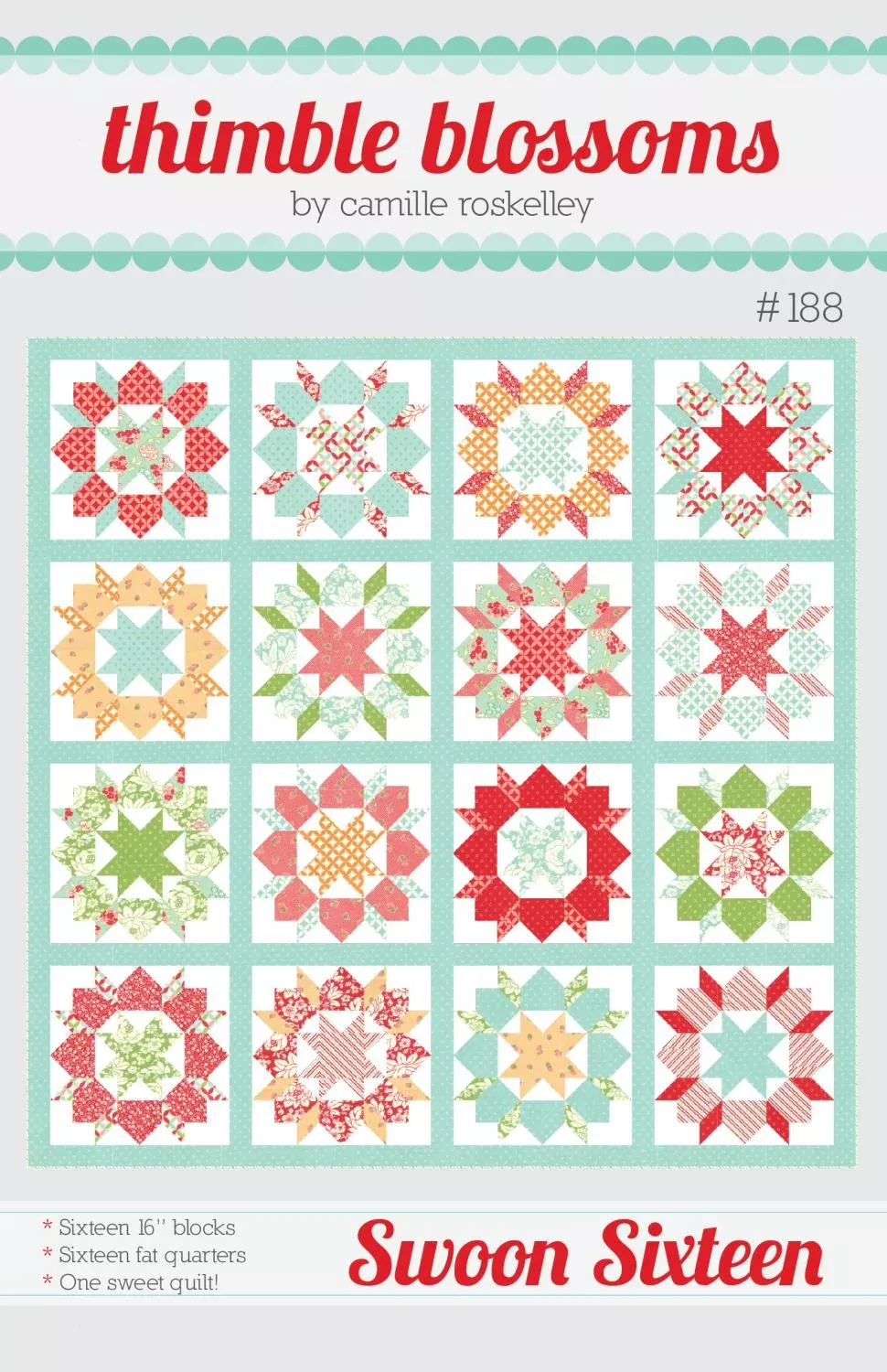 Swoon 16 Quilt Pattern by Thimble Blossoms (74" x 74")#188