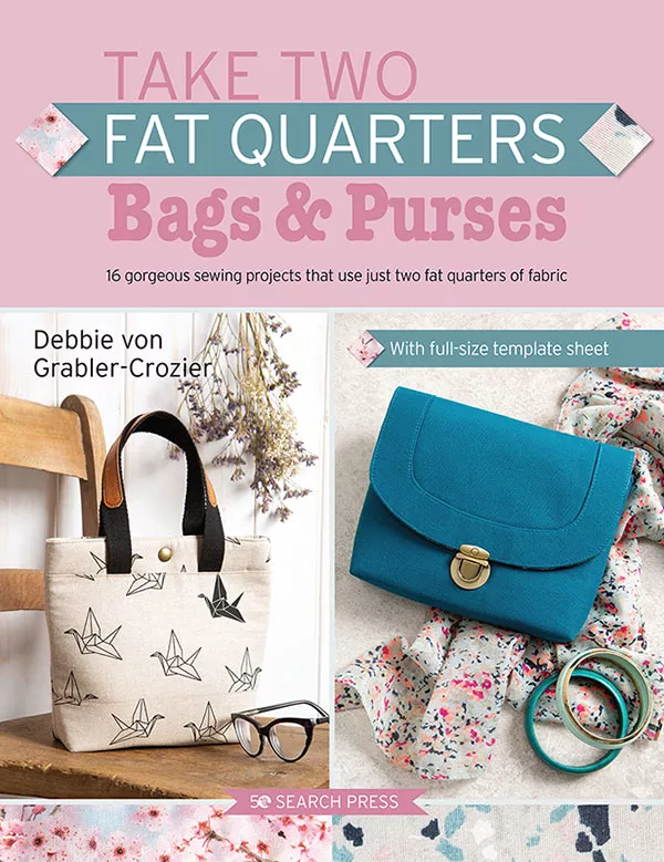 Take Two Fat Quarters/Bags Book