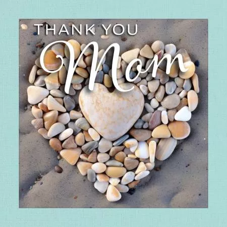Thank You Mom