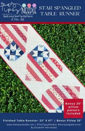 The Tipsy Needle : Star Spangled Table Runner Pattern - #P316-STARSPANGLED