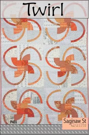 Twirl Pattern by Saginaw St Quilt Co SSQ455