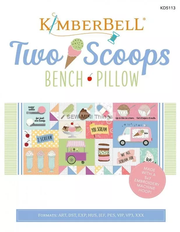 TWO SCOOPS BENCH PILLOW EMBROIDERY CD FROM KIMBERBELL