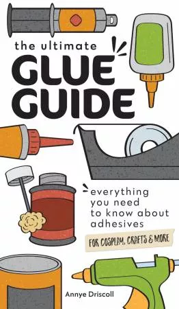 The Ultimate Glue Guide 11553