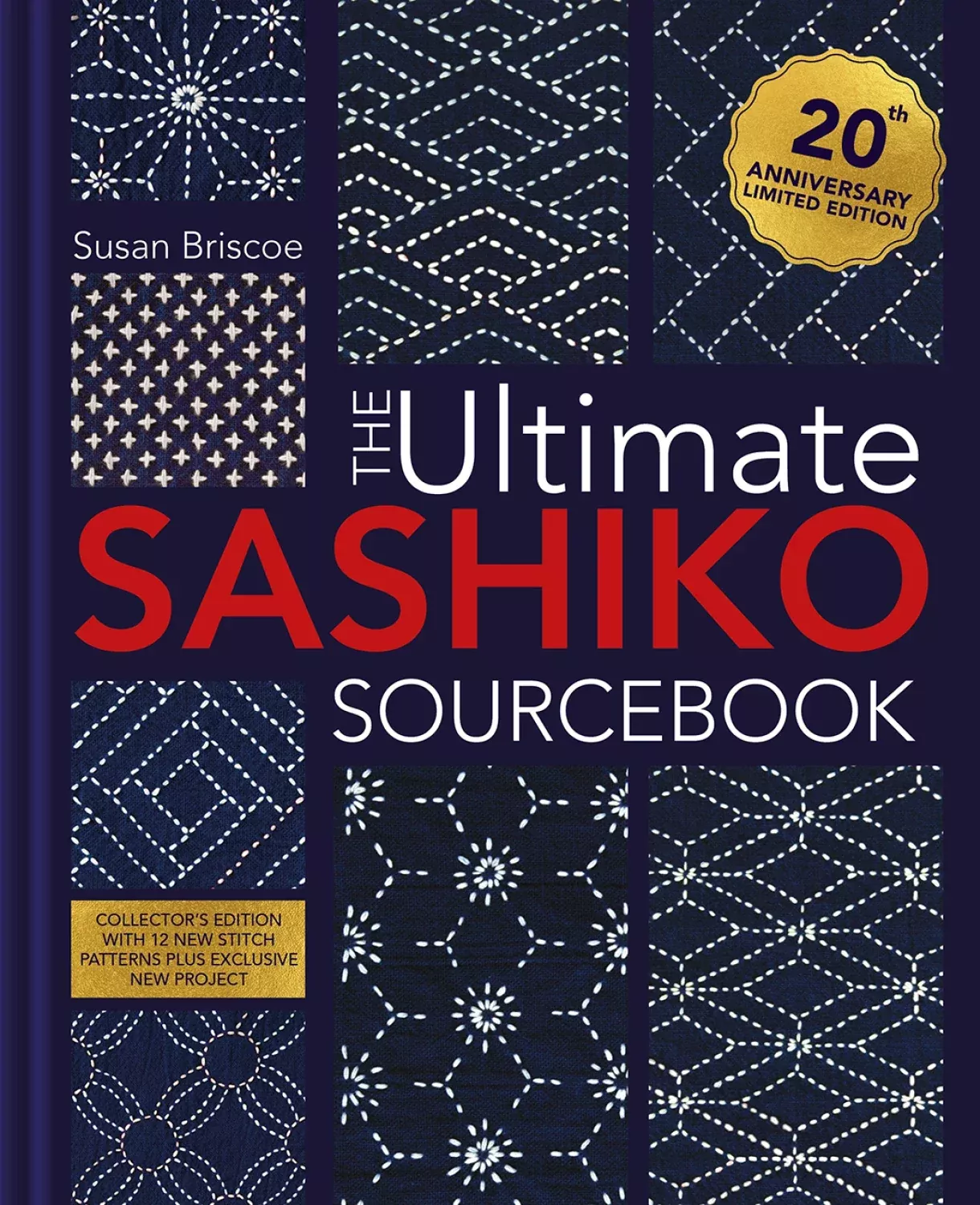 Ultimate Sashiko Sourcebook