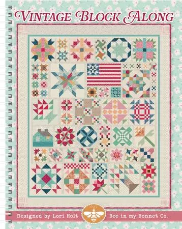 Vintage Block Along : Quilt Pattern - #ISE-335 - Lori Holt
