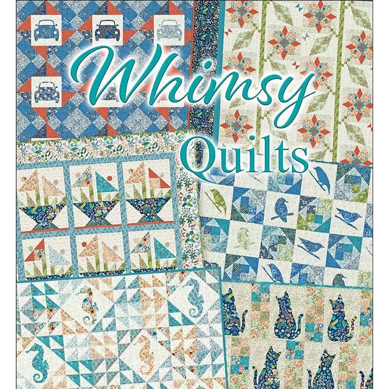 Whimsy Quilts Pattern Book