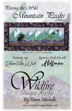 Wildfire Designs Alaska Piece the Wild: Mountain Peaks Pattern with Shapes WDA2107 '