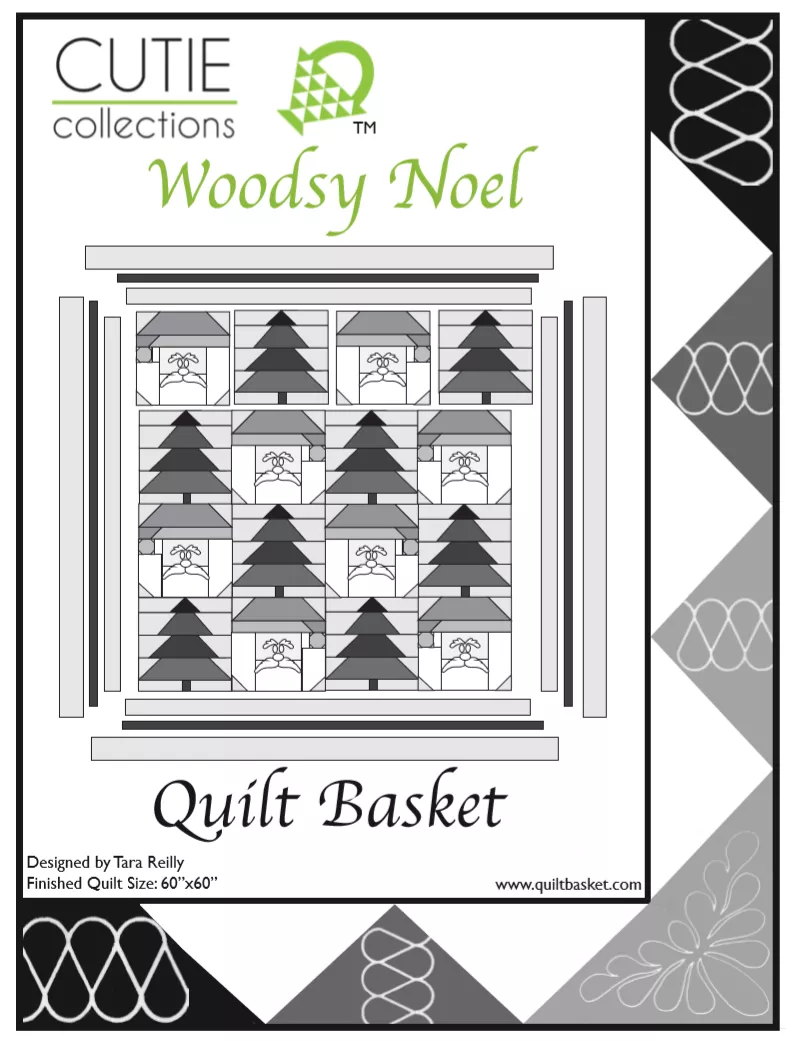 Woodsy Noel - Cutie Pattern Pamphlet - Quilt Basket
