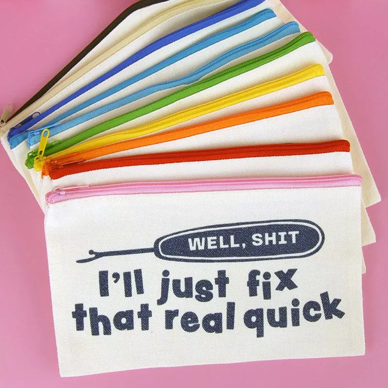 Zipper Pouch - I'll Fix That